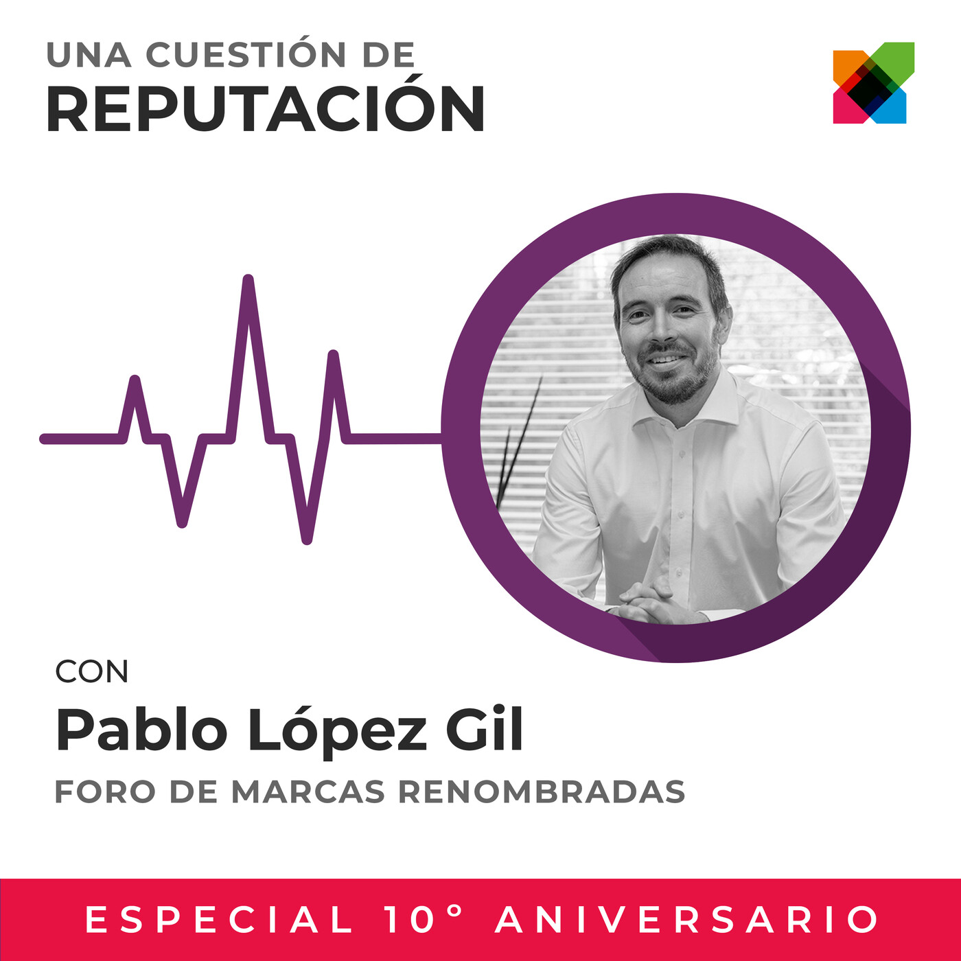 T2|Cuestión de Reputación|Corporate Excellence