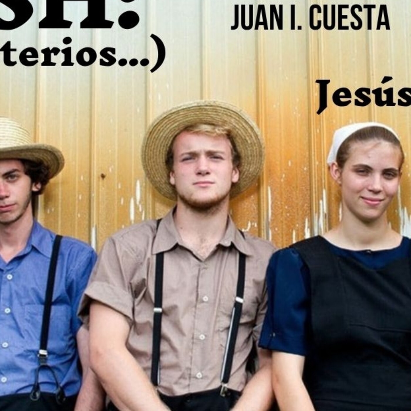 TONDI 3X29 "Sectas: Los Amish". episode artwork