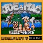 Press Start 19/03/16: Juegos Prehistóricos y Los Peores Juegos de la Historia