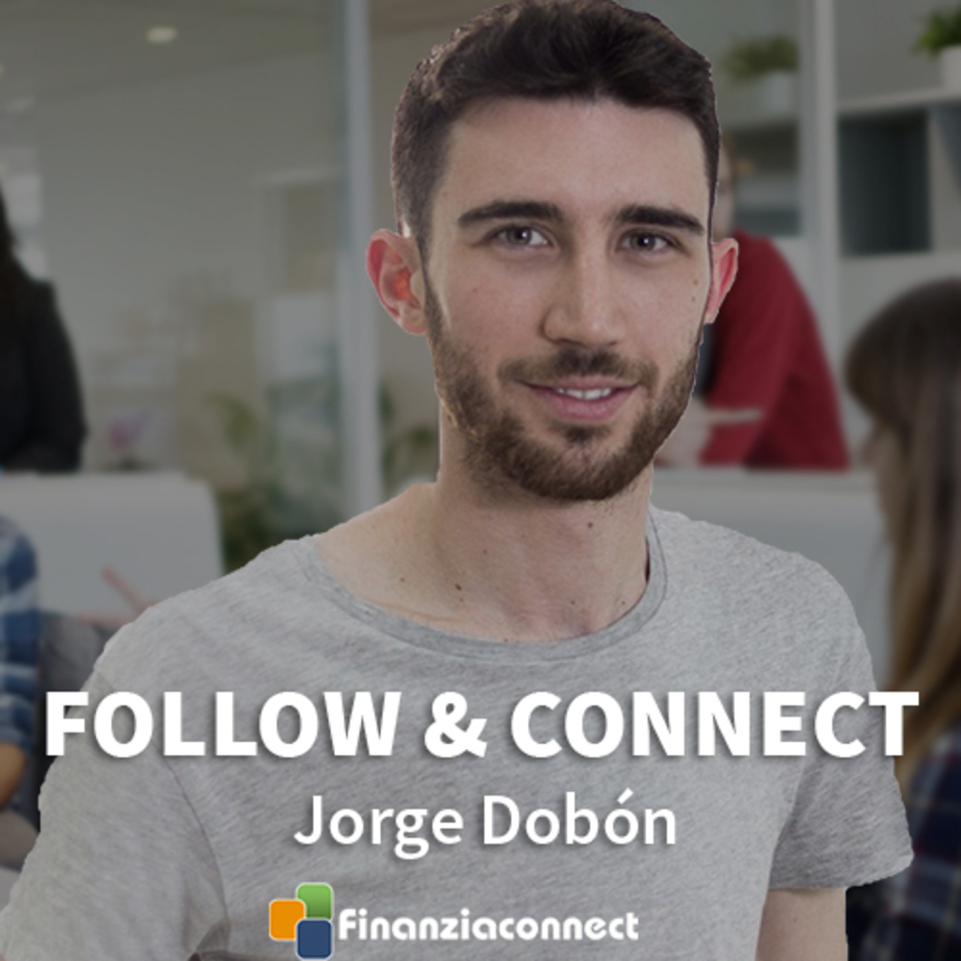Follow and Connect