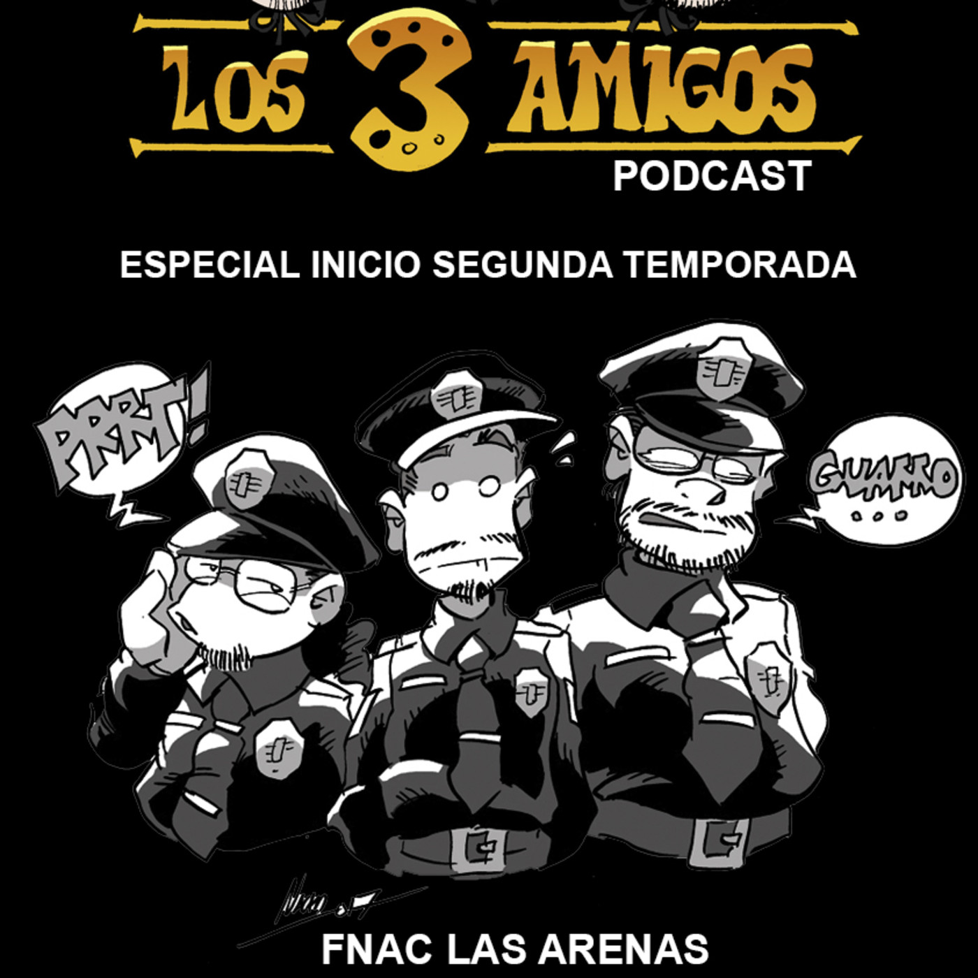 fnac presenta : Los tres amigos