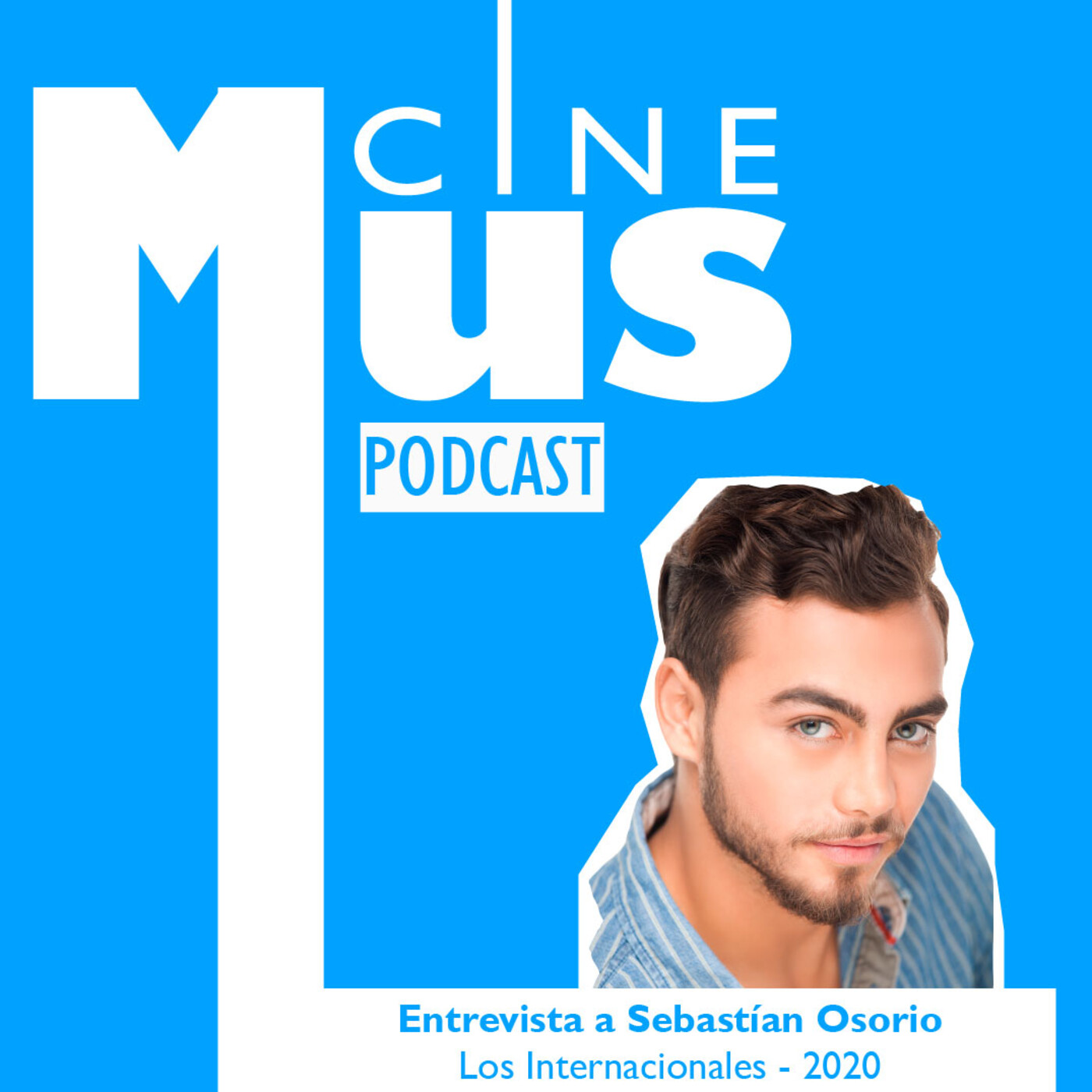 Ep 14: Entrevista a Sebastían Osorio de Los Internacionales