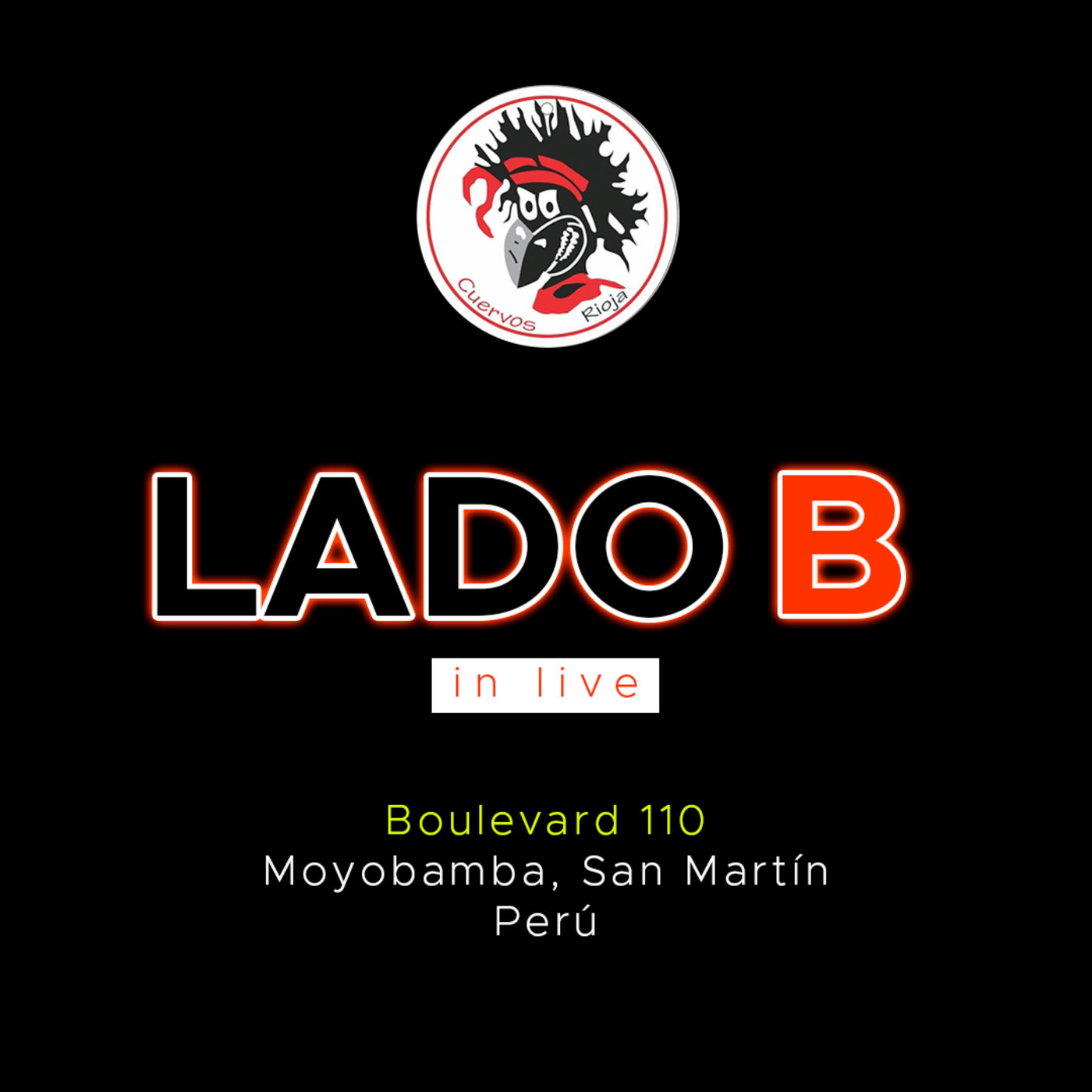 LADO B - CUERVOS DE RIOJA