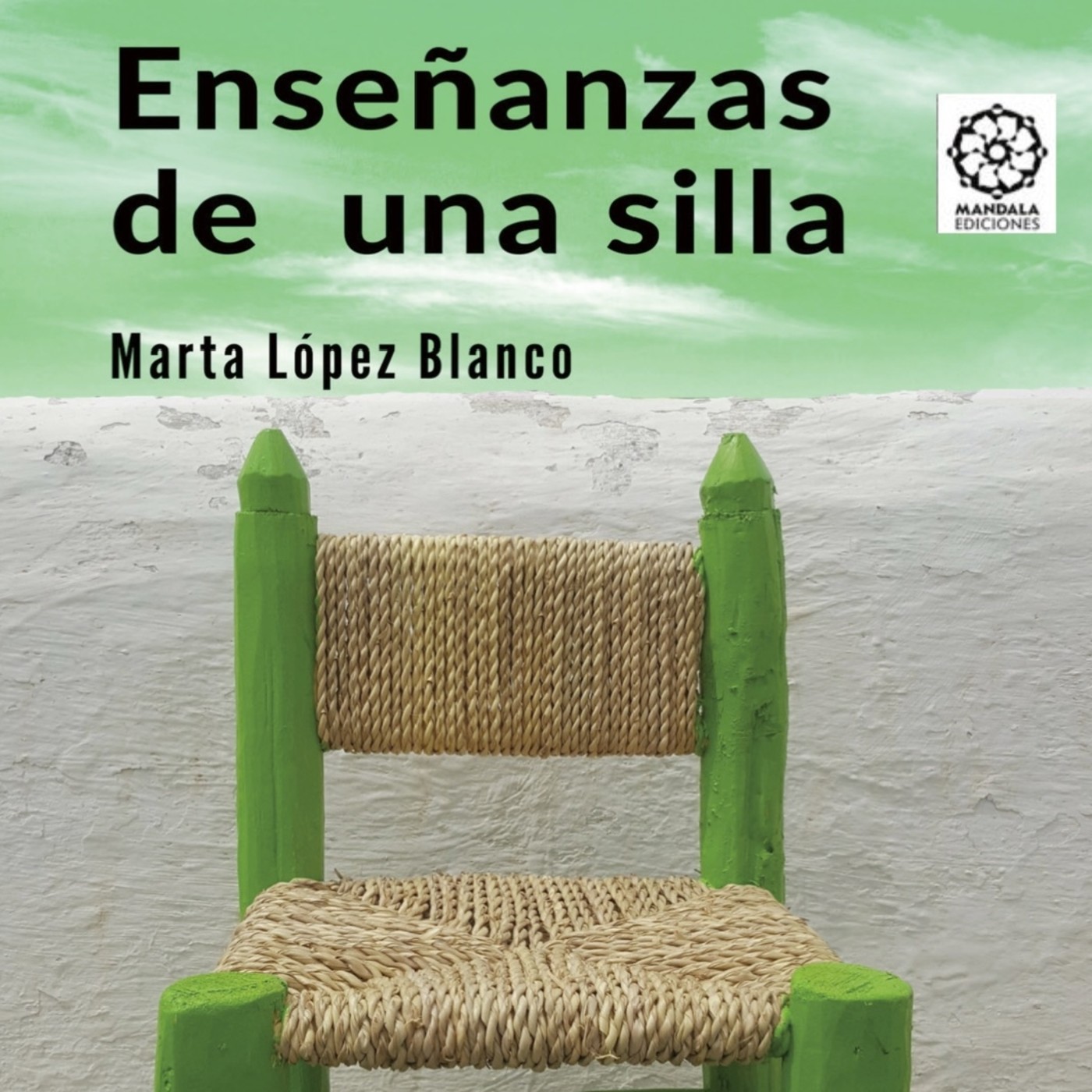 ENSEÑANZAS DE UNA SILLA