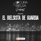 El Bielsista de Guardia - El