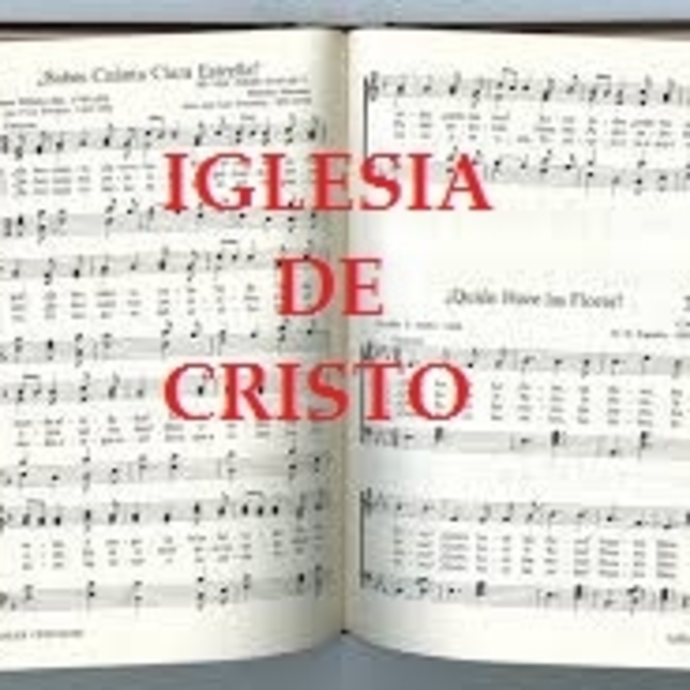 Cantos de la iglesia de Cristo en Acuña, Coah. Mex