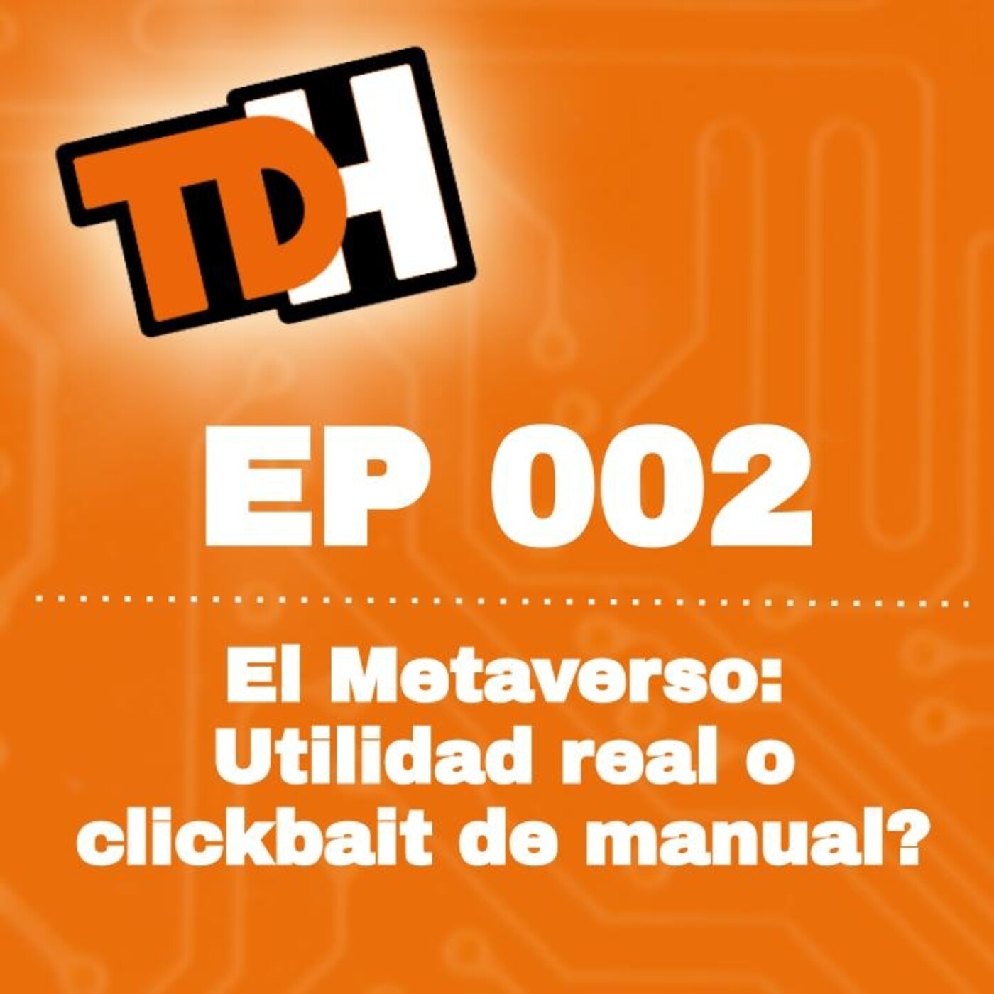 002 El Metaverso.
