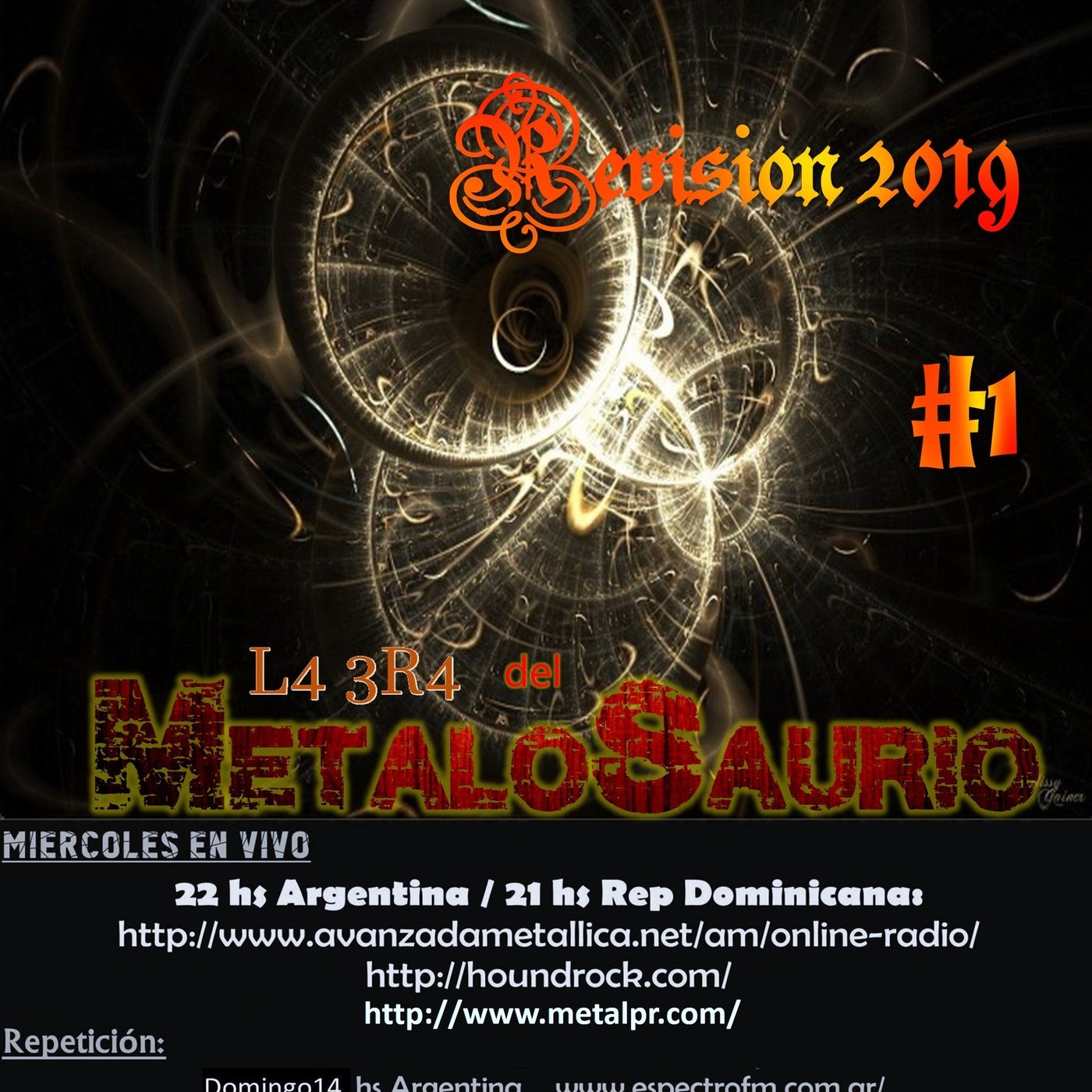 La Era del MetaloSaurio (Edicion 322) - Revisión Año 2019 #1 episode artwork