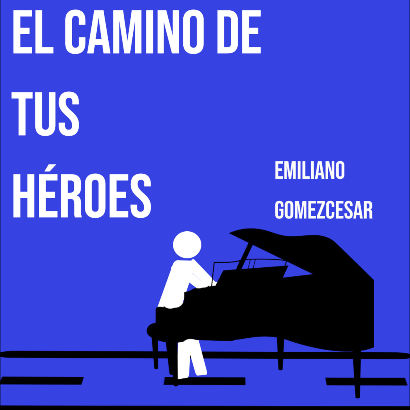 El Camino de tus Héroes