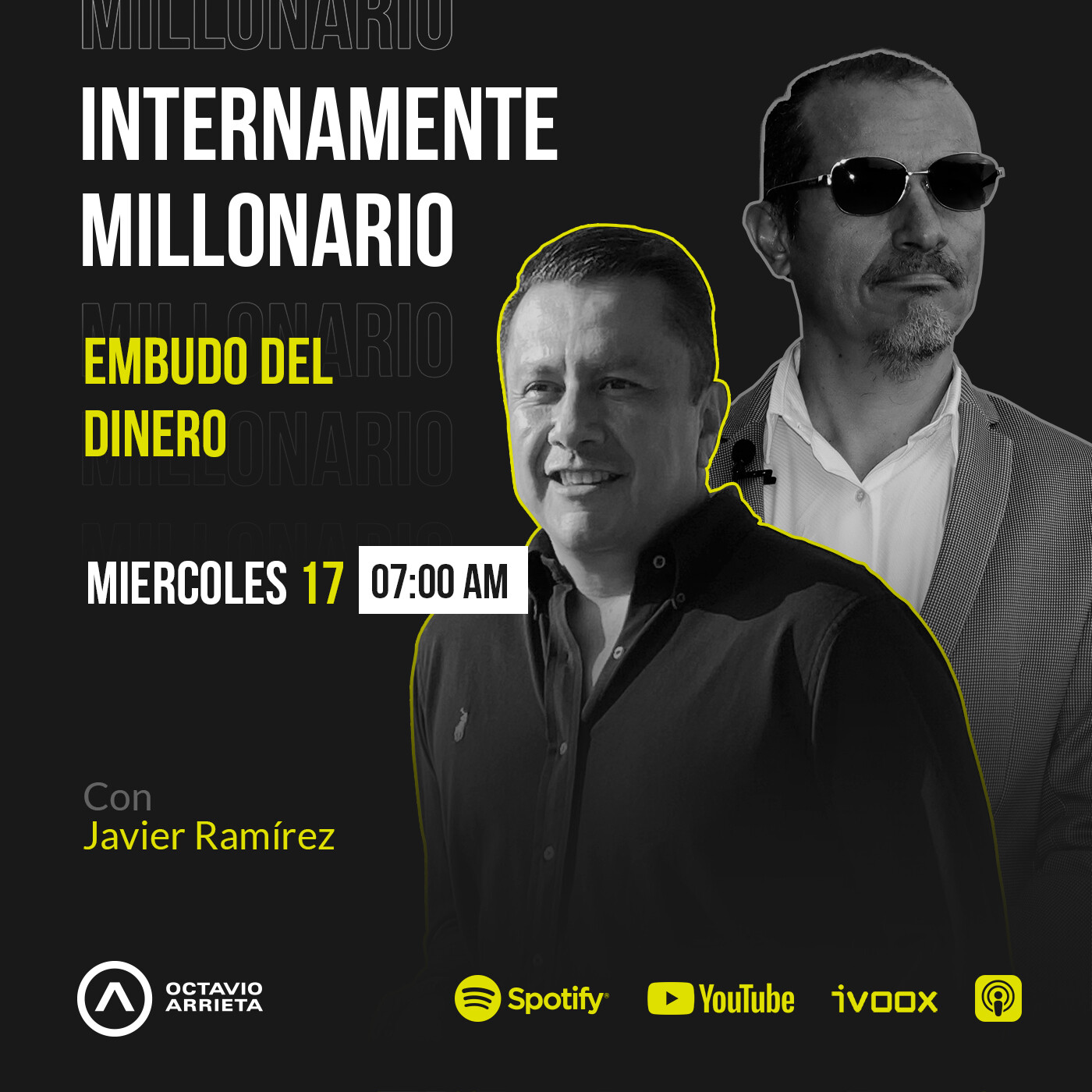 INTERNAMENTE MILLONARIO - JAVO RAMÍREZ Y OCTAVIO
