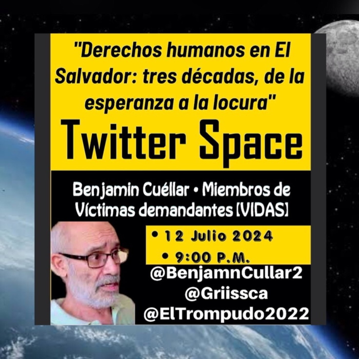 TRES DÉCADAS DE LA ESPERANZA A LA LOCURA - DERECHOS HUMANOS EL SALVADOR / Benjamín Cuéllar - SPACE-X episode artwork