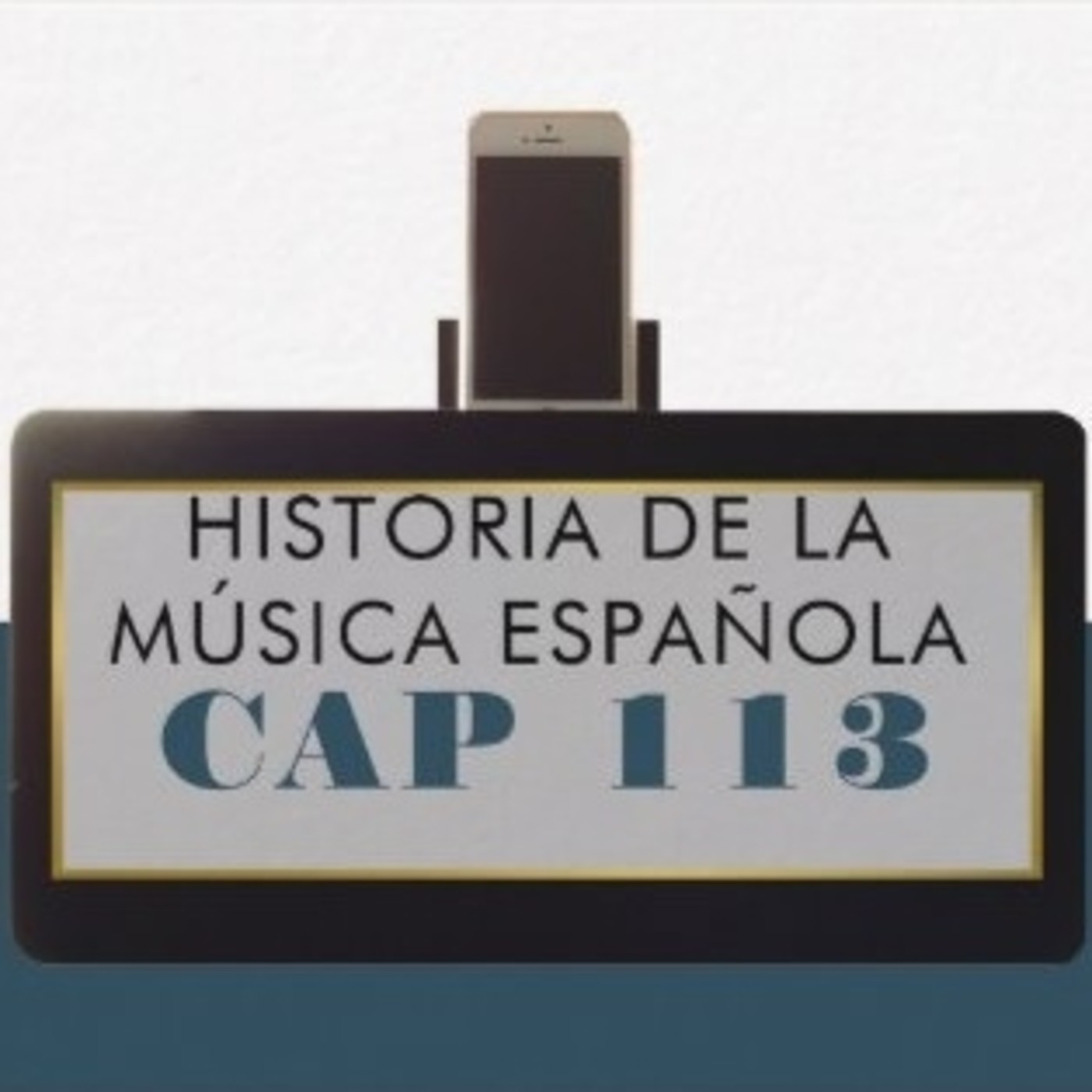 Programa 113 de Historia de la Música Española episode artwork