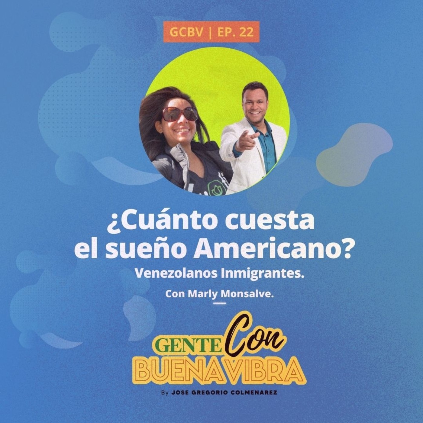Gente Con Buena Vibra By José Gregorio Colmenarez