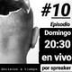 #10 Cabeza Hueca 5ta Temporada