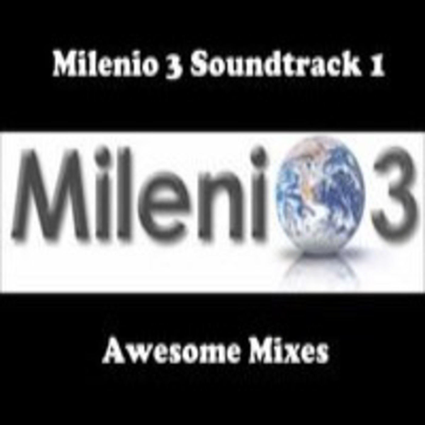 MUSICAS MILENIO 3 y CUARTO MILENIO