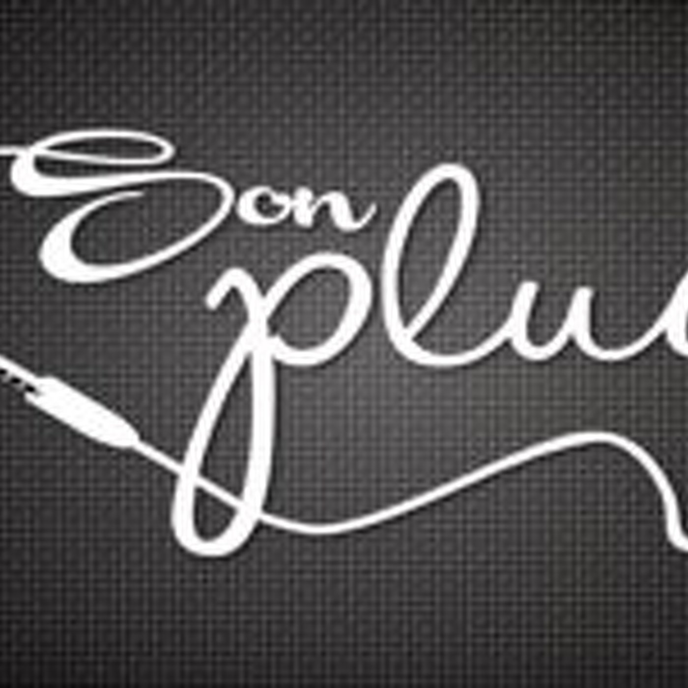 Son Plug - Episodio 3 episode artwork