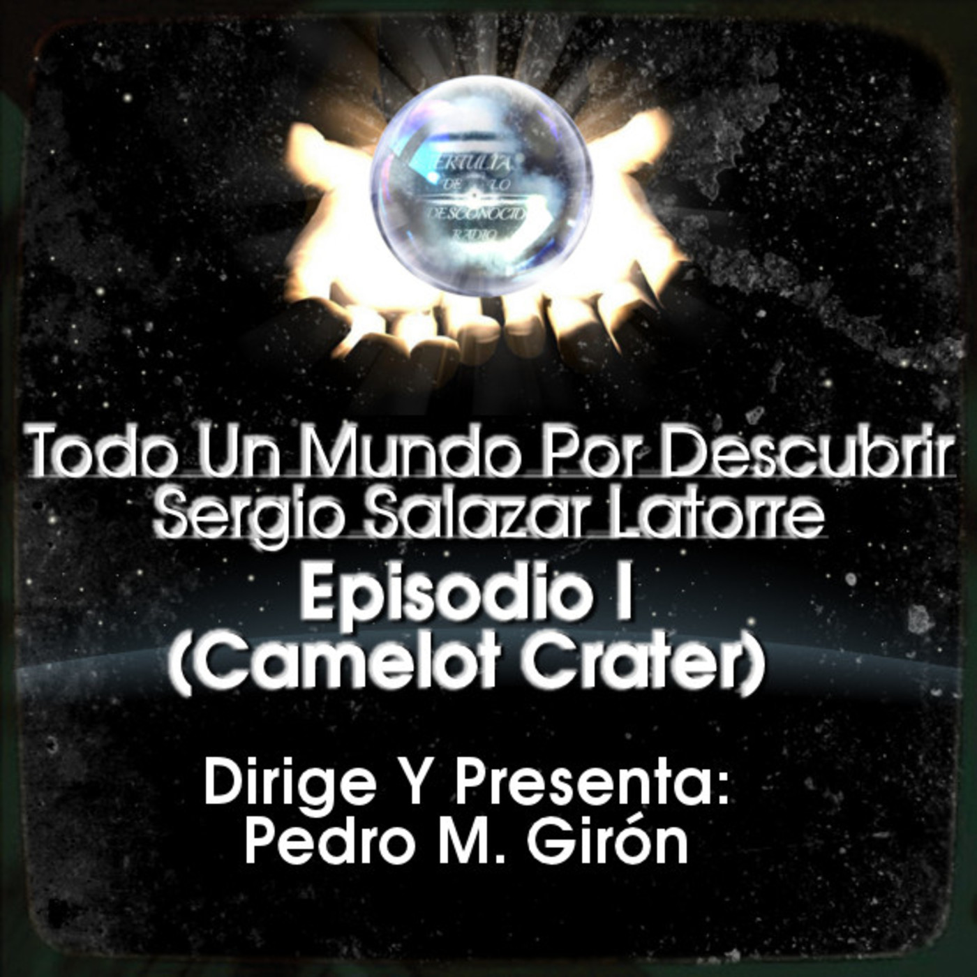 Tertulias De Lo Desconocido Podcast