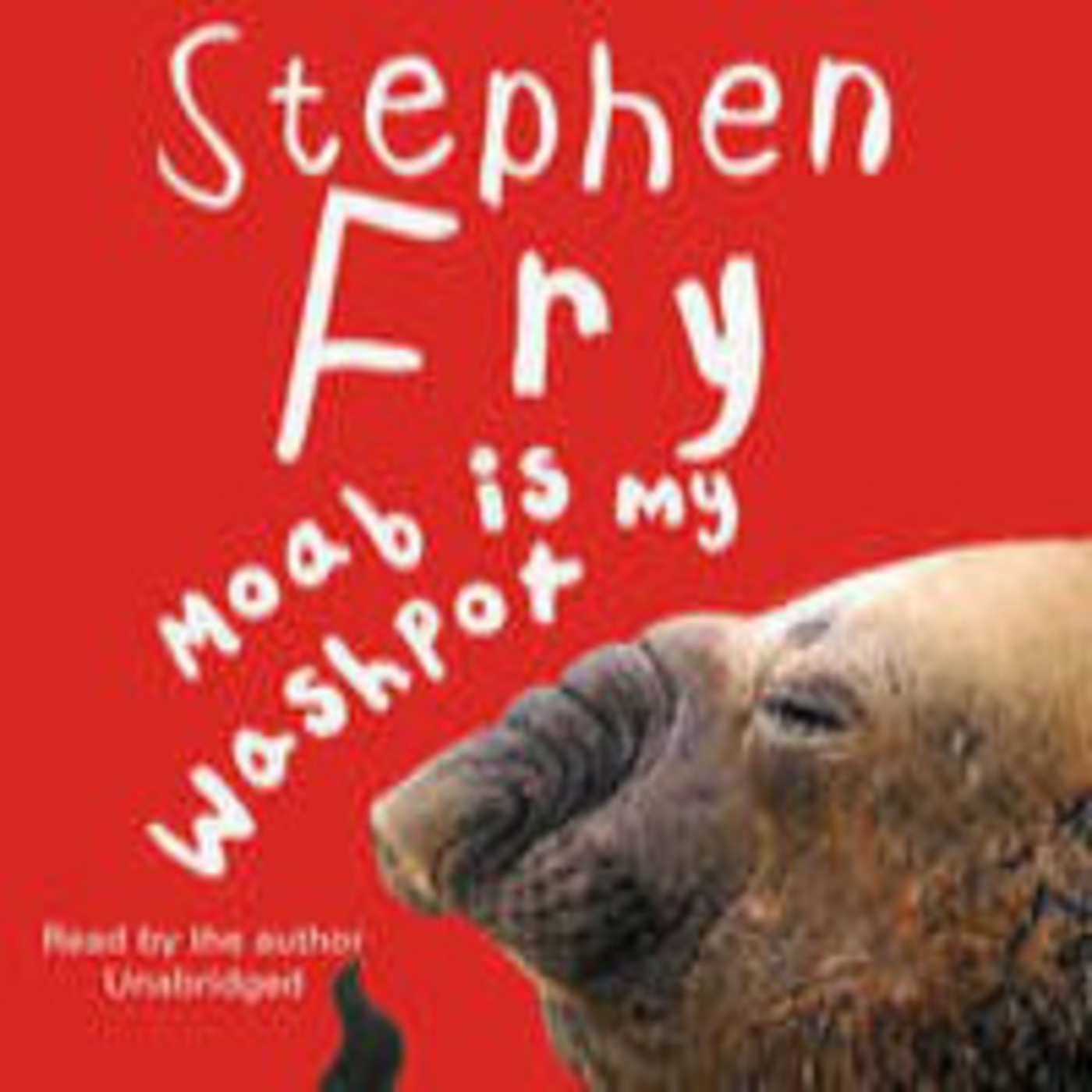 Moab is my Washpot - Stephen Fry