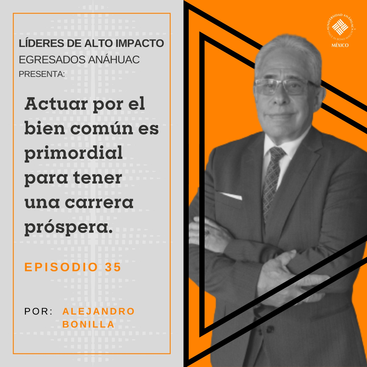 Egresados Anáhuac: Líderes de Alto Impacto
