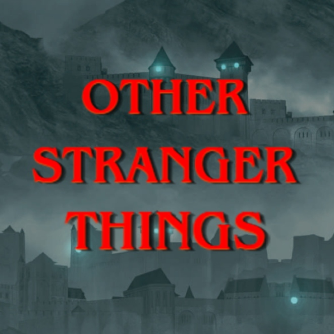 OTHER STRANGER THINGS   Episodio 1: Volvemos al Andvarinaut episode artwork