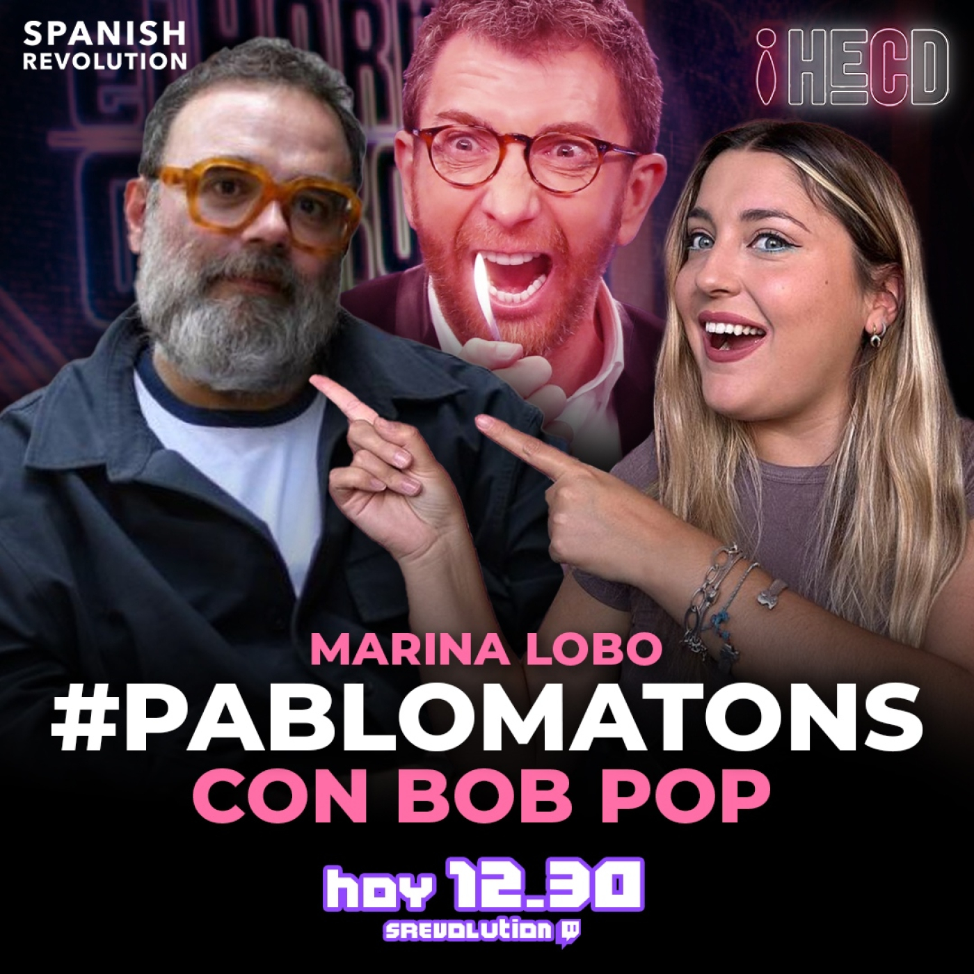 HECD! 343- Hoy se raja de Pablo Motos con Bob Pop+Maria Pombo y la libertad de expresión+El nuevo ministerio de Igualdad