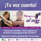 “Iniciativas sociales: Cómo apoyarnos durante la contingencia del COVID19”