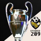 Ep 209: Analisis del Sorteo de Champions League. Octavos de Final
