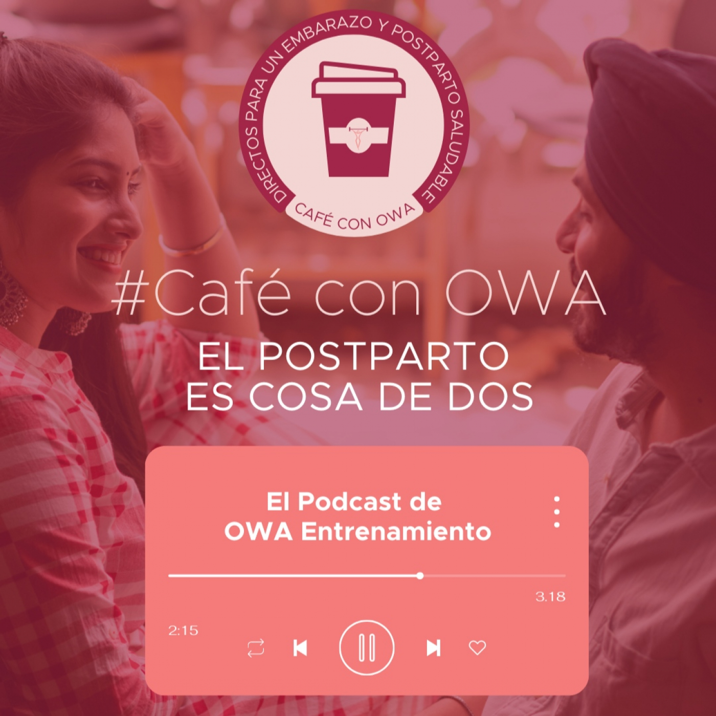El podcast de OWA Entrenamiento