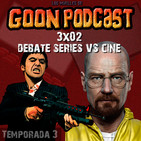 LMG 3x02: Debate a muerte Series VS Cine, pelis o episodios...