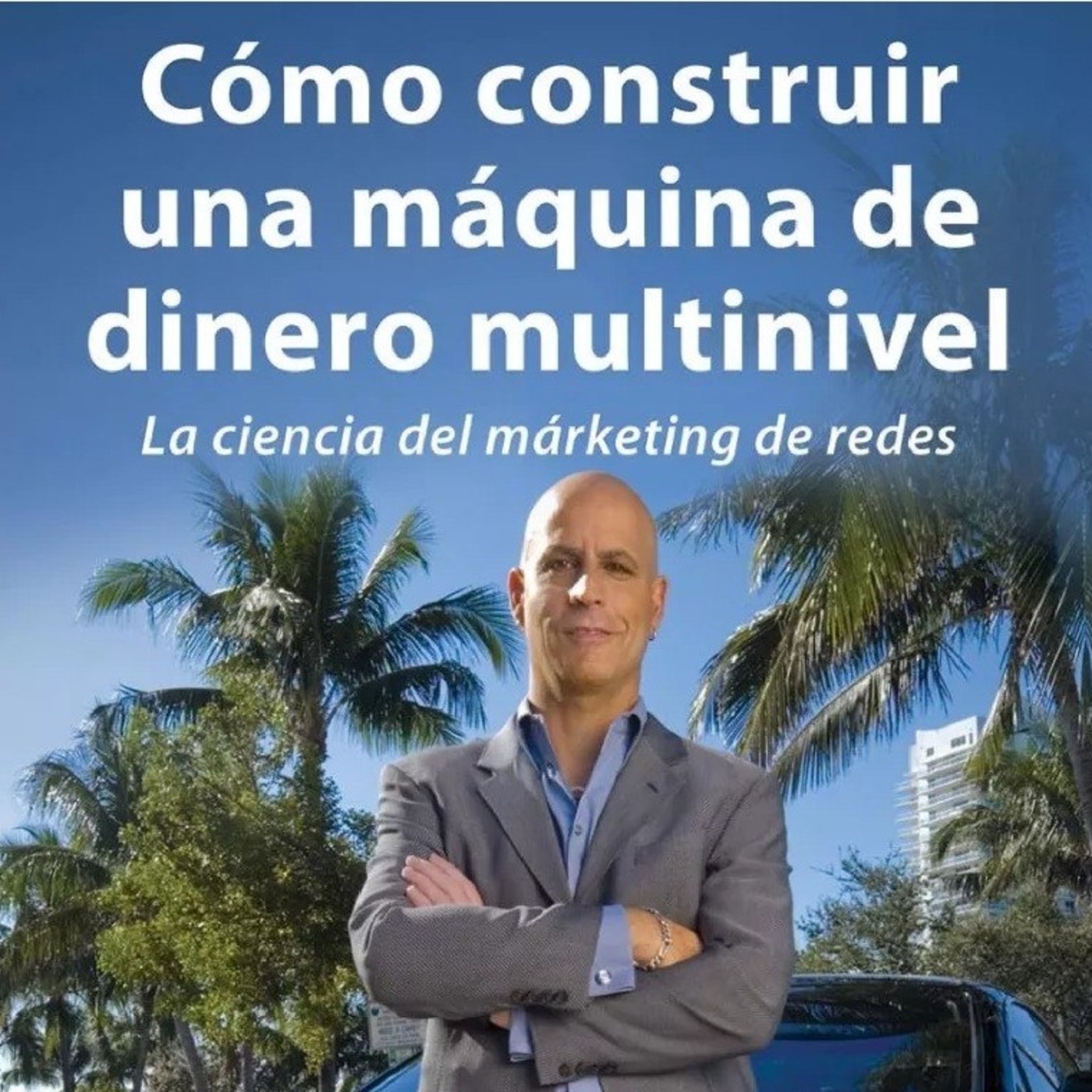Audiolibros Liderazgo y NetworkMarketing