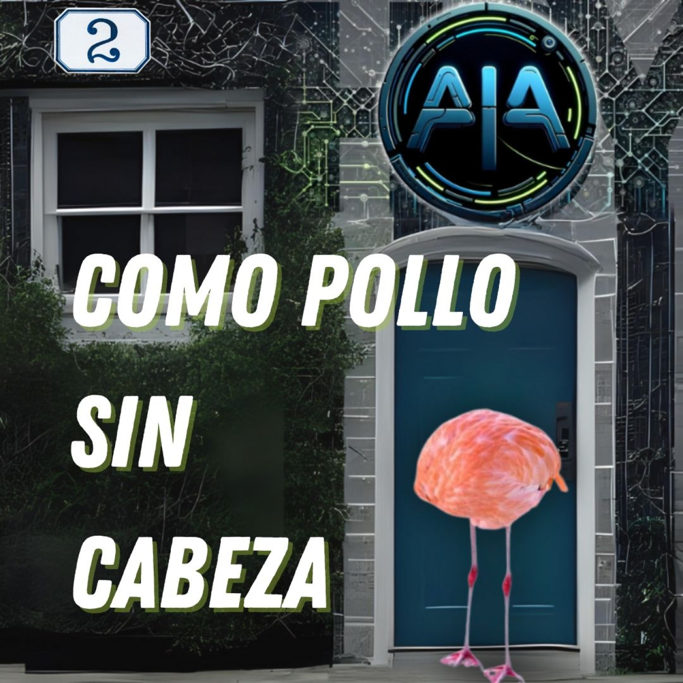 IA, como pollo sin cabeza episode artwork
