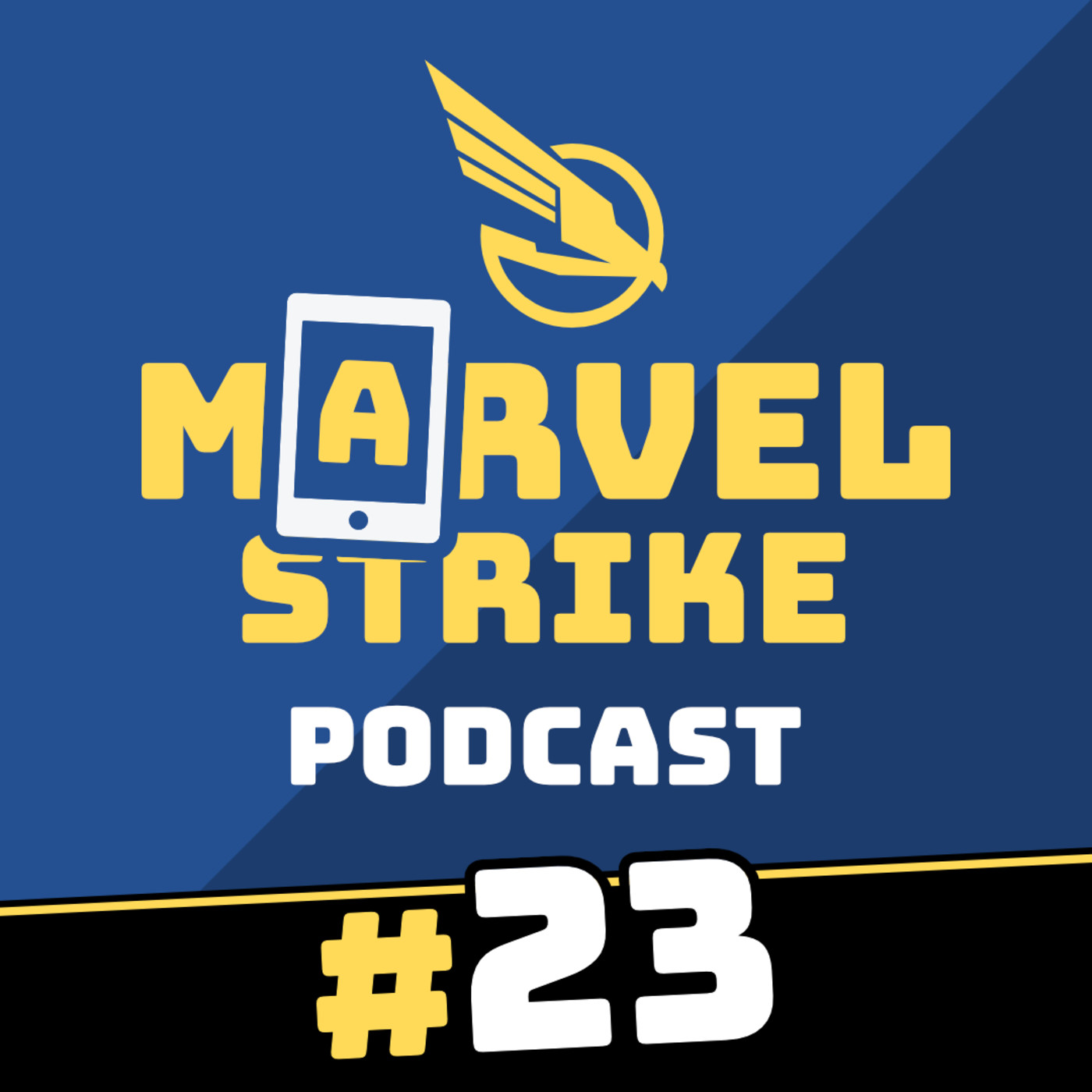 Marvel Strike Force Podcast