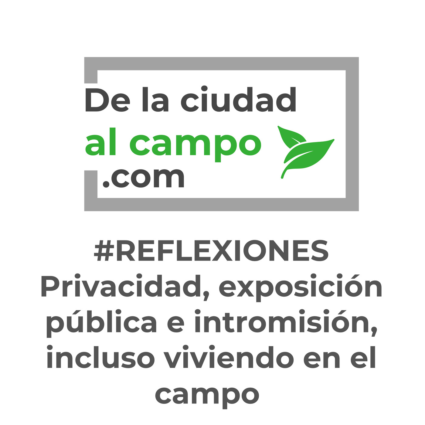 De la ciudad al campo