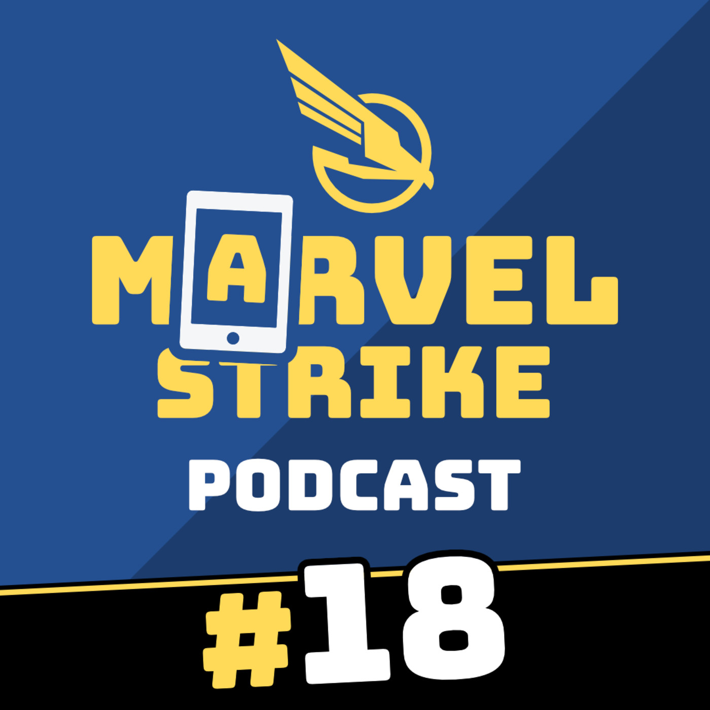 Marvel Strike Force Podcast
