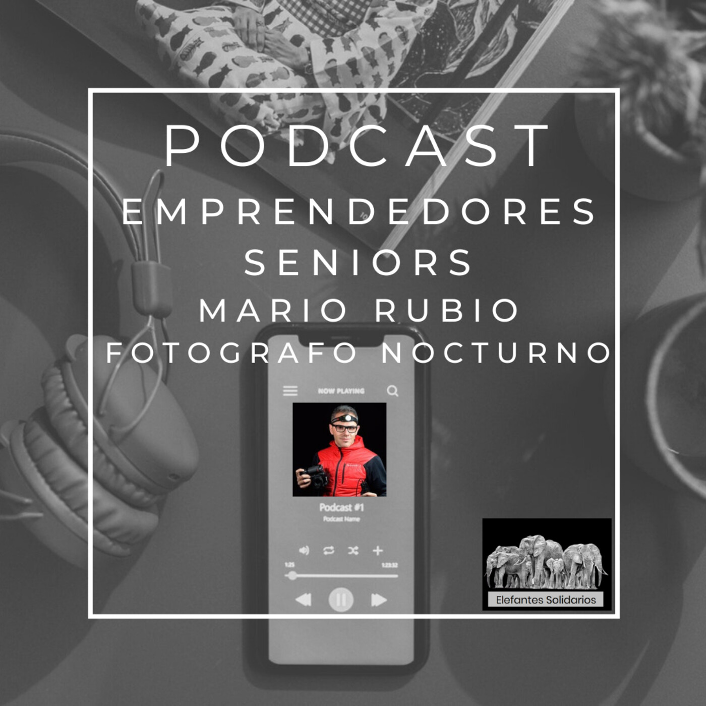 Episodio 14 - Mario Rubio de Academia de Fotógrafos episode artwork