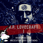 3 Cuentos de Lovecraft y una anécdota del Necronomicon Historias que necesitan que ser contadas