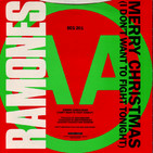 RAMONES - Merry Christmas (I Don't Want To Fight Tonight)