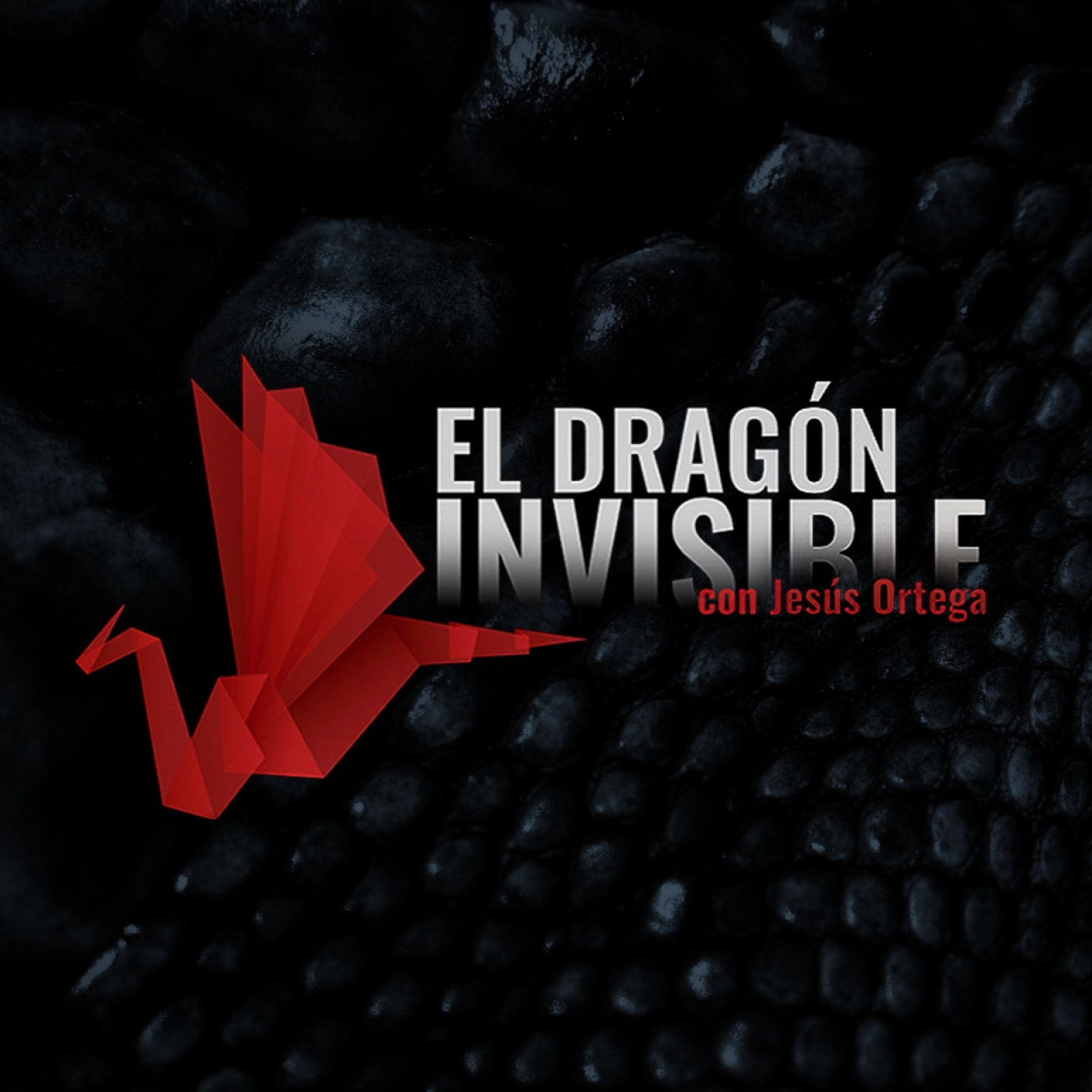 El Dragón Invisible, con Jesús Ortega