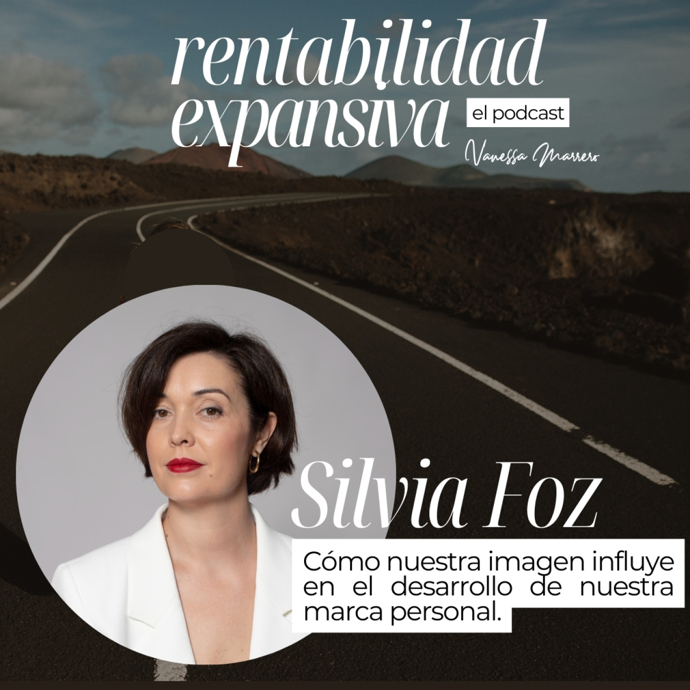 Rentabilidad Expansiva, el Podcast.Vanessa Marrero