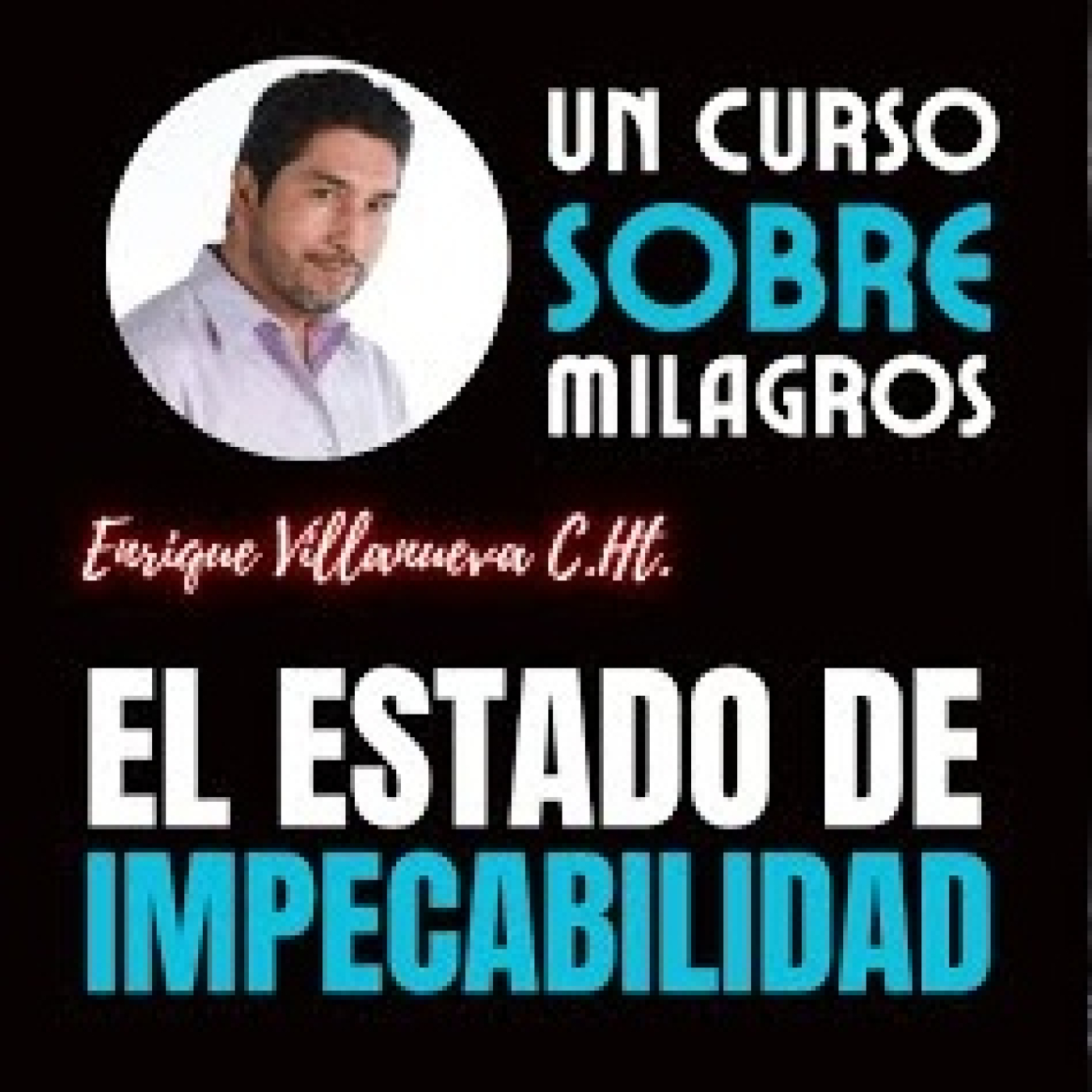 Audios de Enrique Villanueva