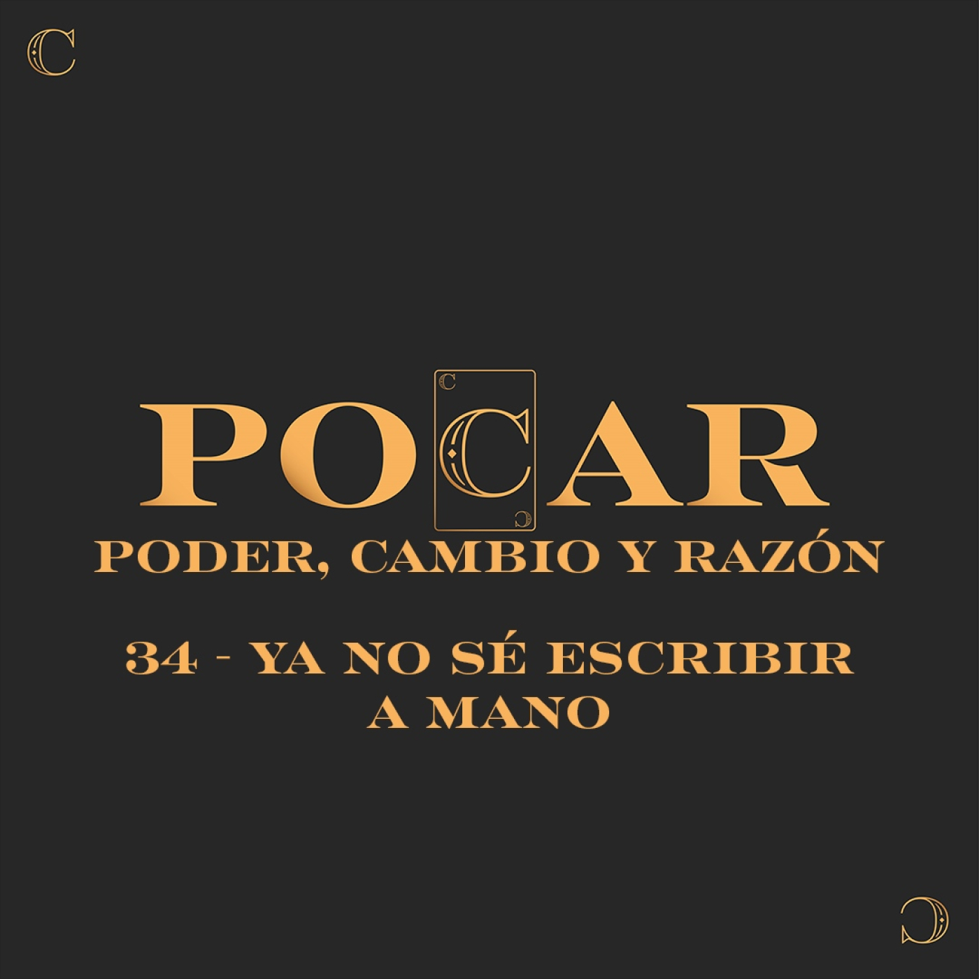 POCAR: Poder, cambio y razón