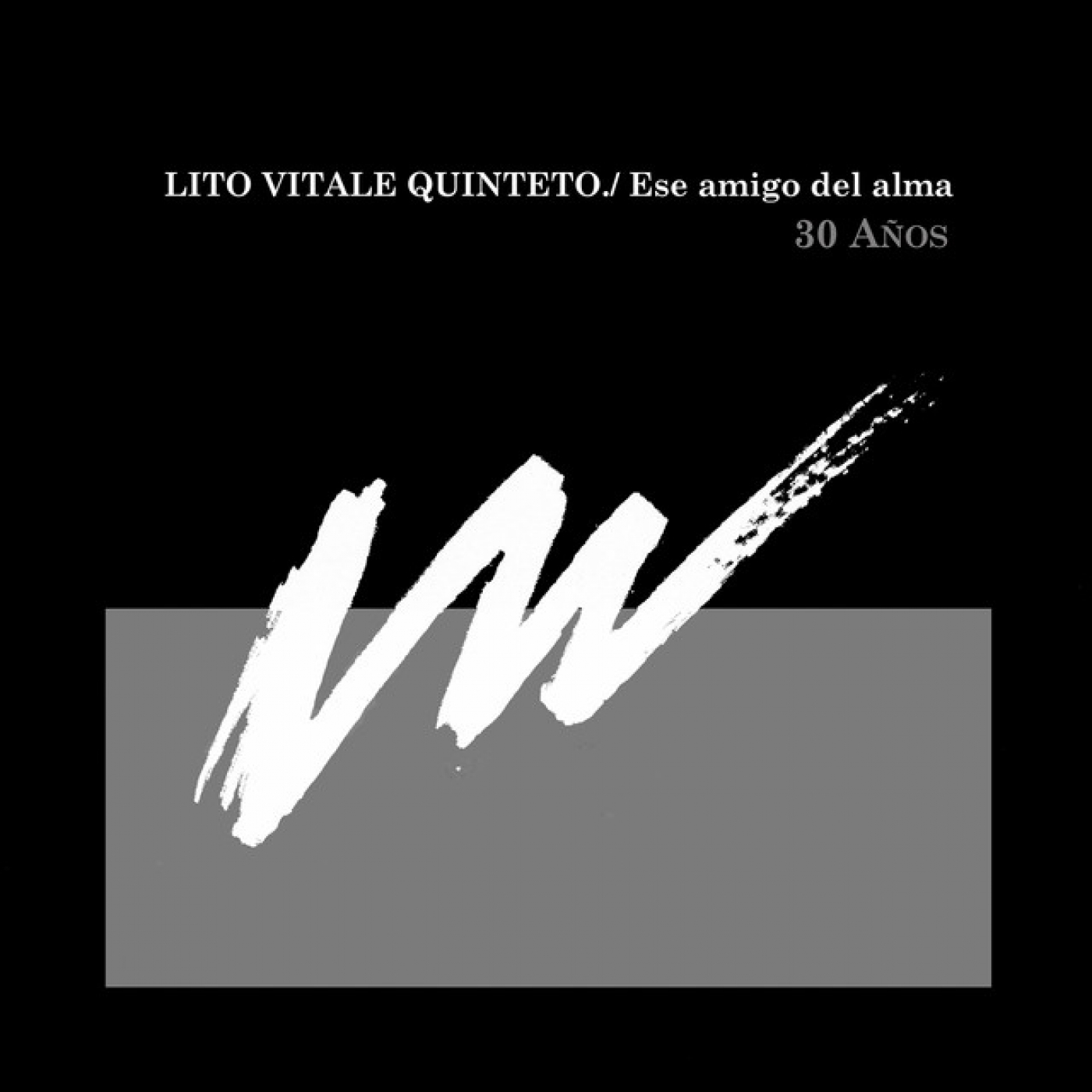 184 - Lito Vitale- Ese Amigo Del Alma: 30 Años 2018 episode artwork