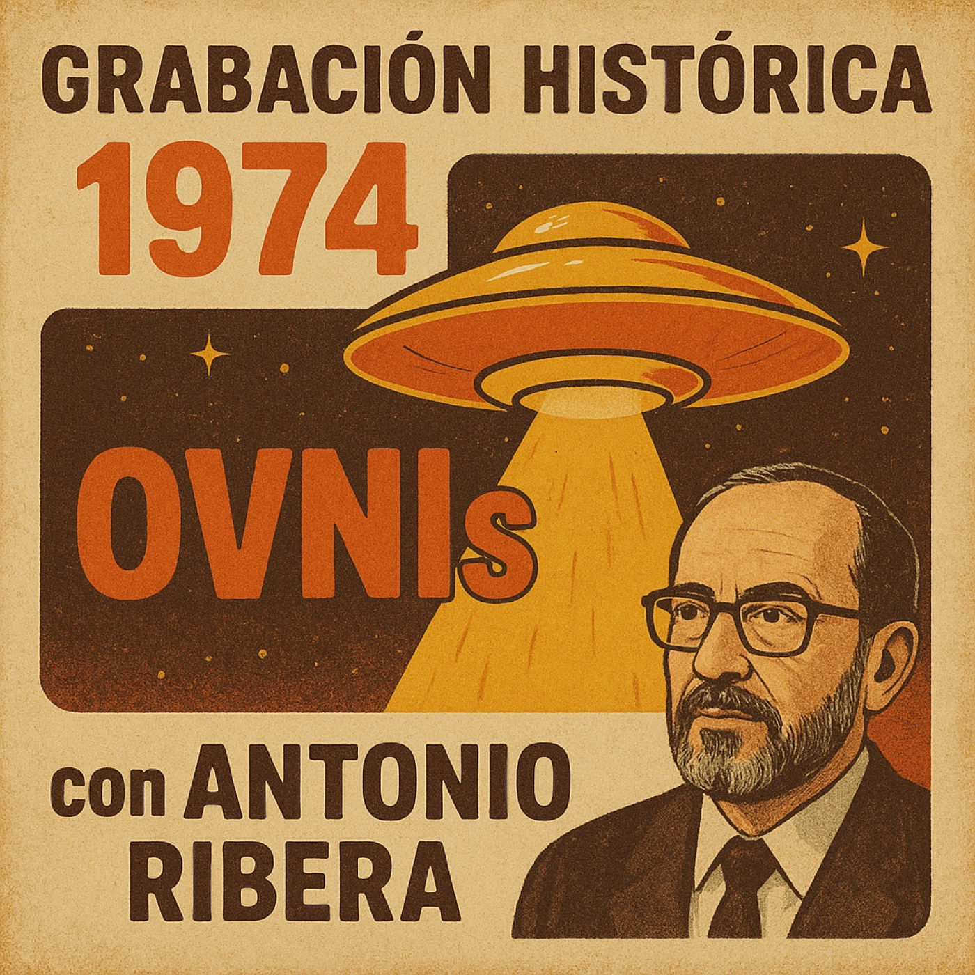 OVNIs Debate con Antonio Ribera 15-05-1974 Radio Popular Bilbao - EDENEX - episode artwork