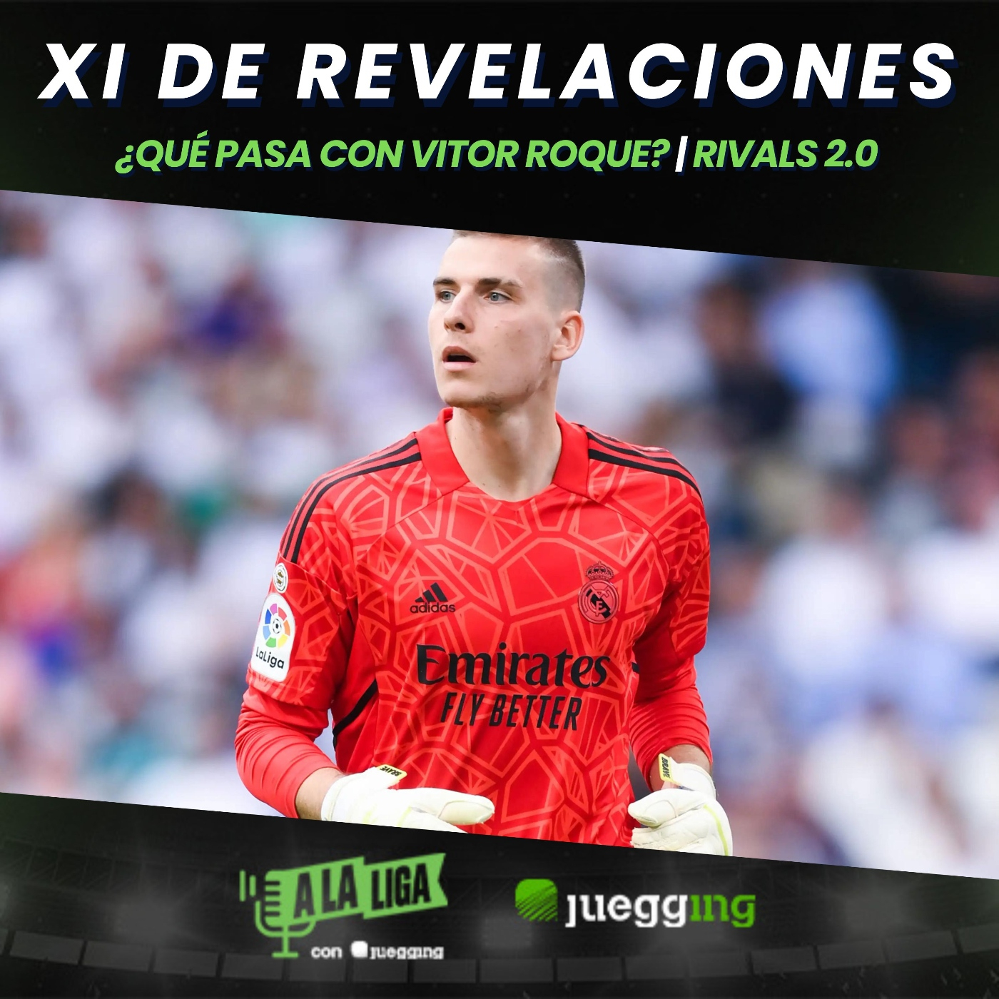 A LA LIGA CON JUEGGING