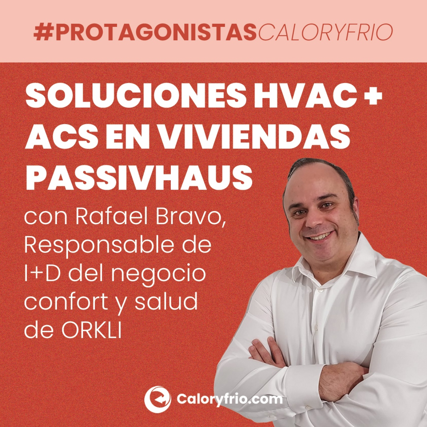 Protagonistas Caloryfrio.com