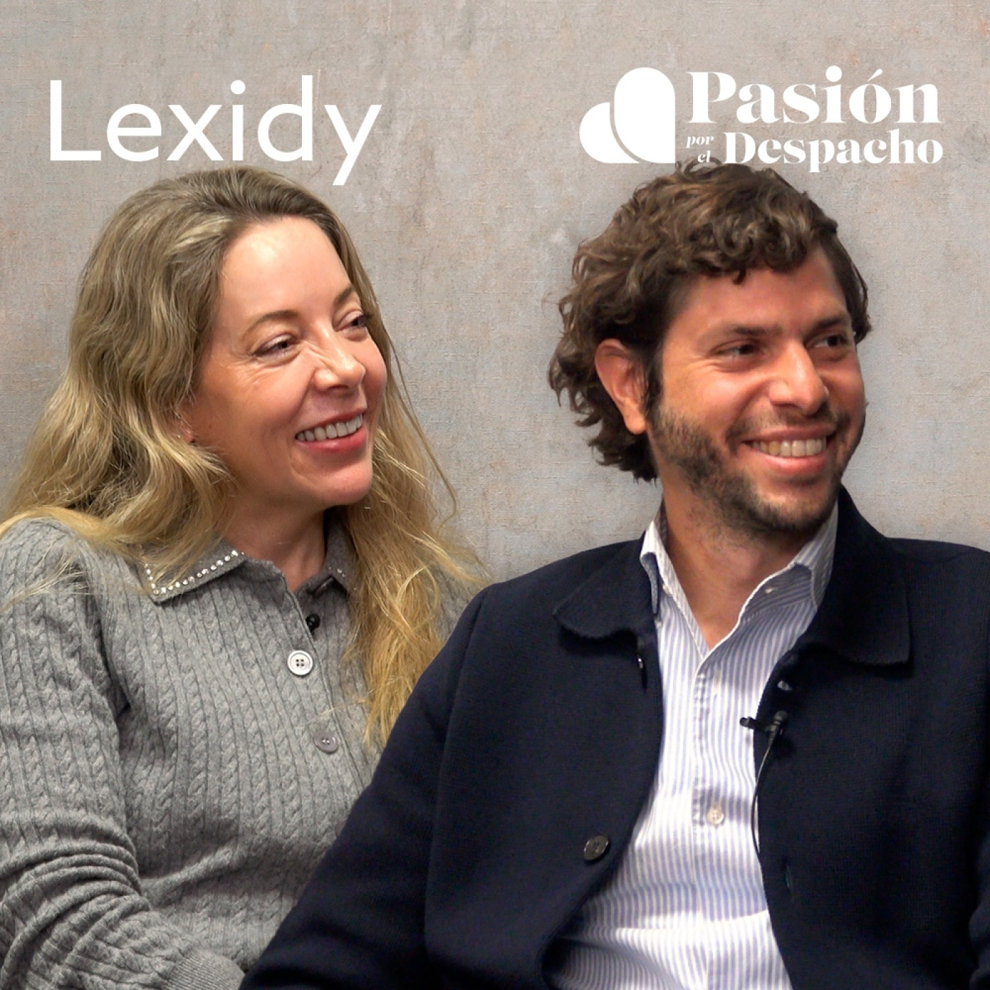 Entrevista Pasión por el Despacho #92 Gestionamos 250 clientes nuevos cada mes en el despacho. Entrevista a Lexidy