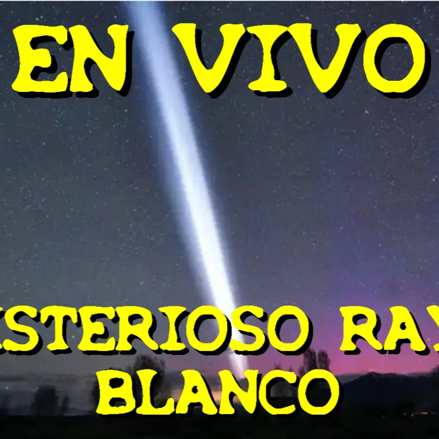 LOS DESVELADOS - 2025 - MISTERIOSO RAYO BLANCO