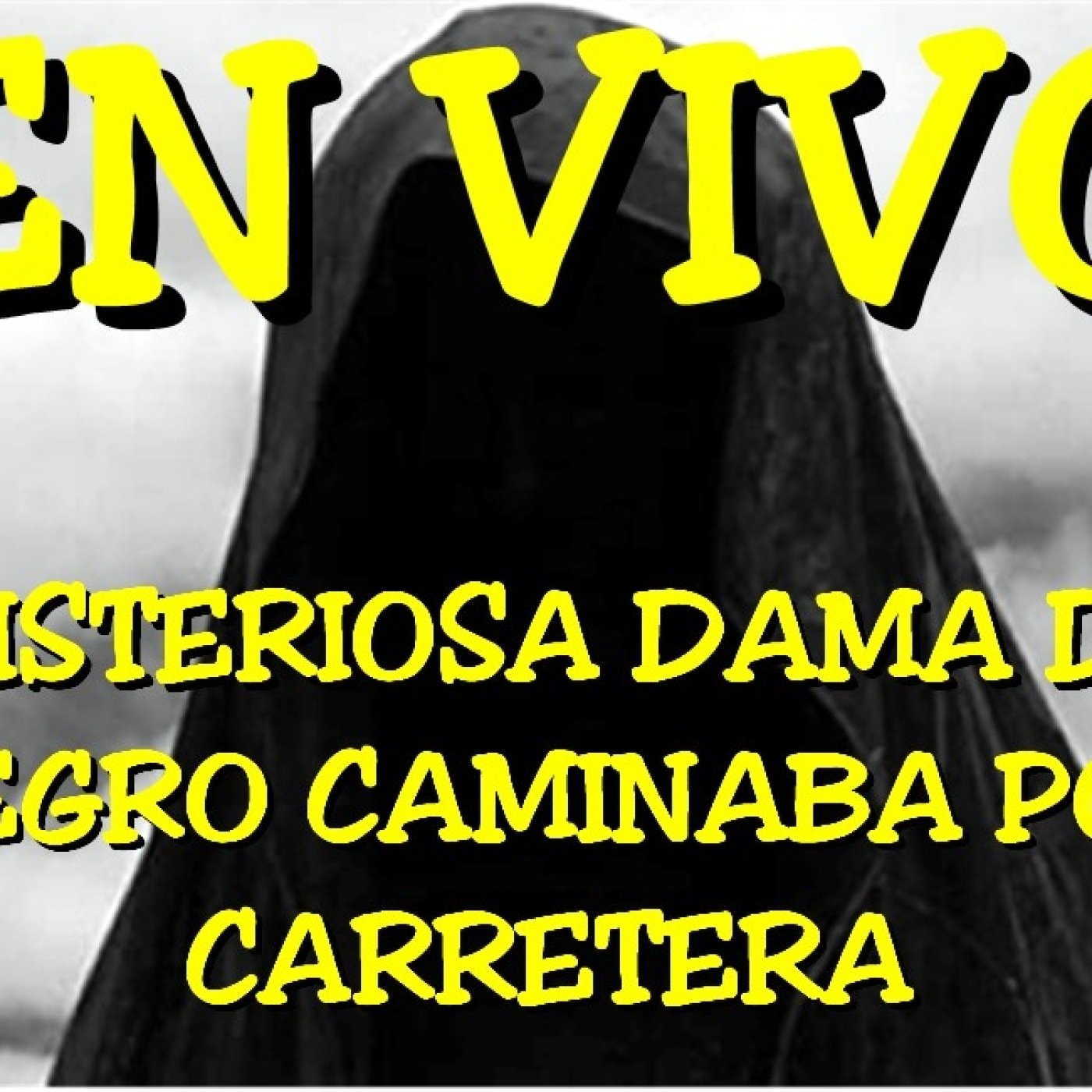 Los desvelados - 2024 - misteriosa dama de negro caminaba por la carretera