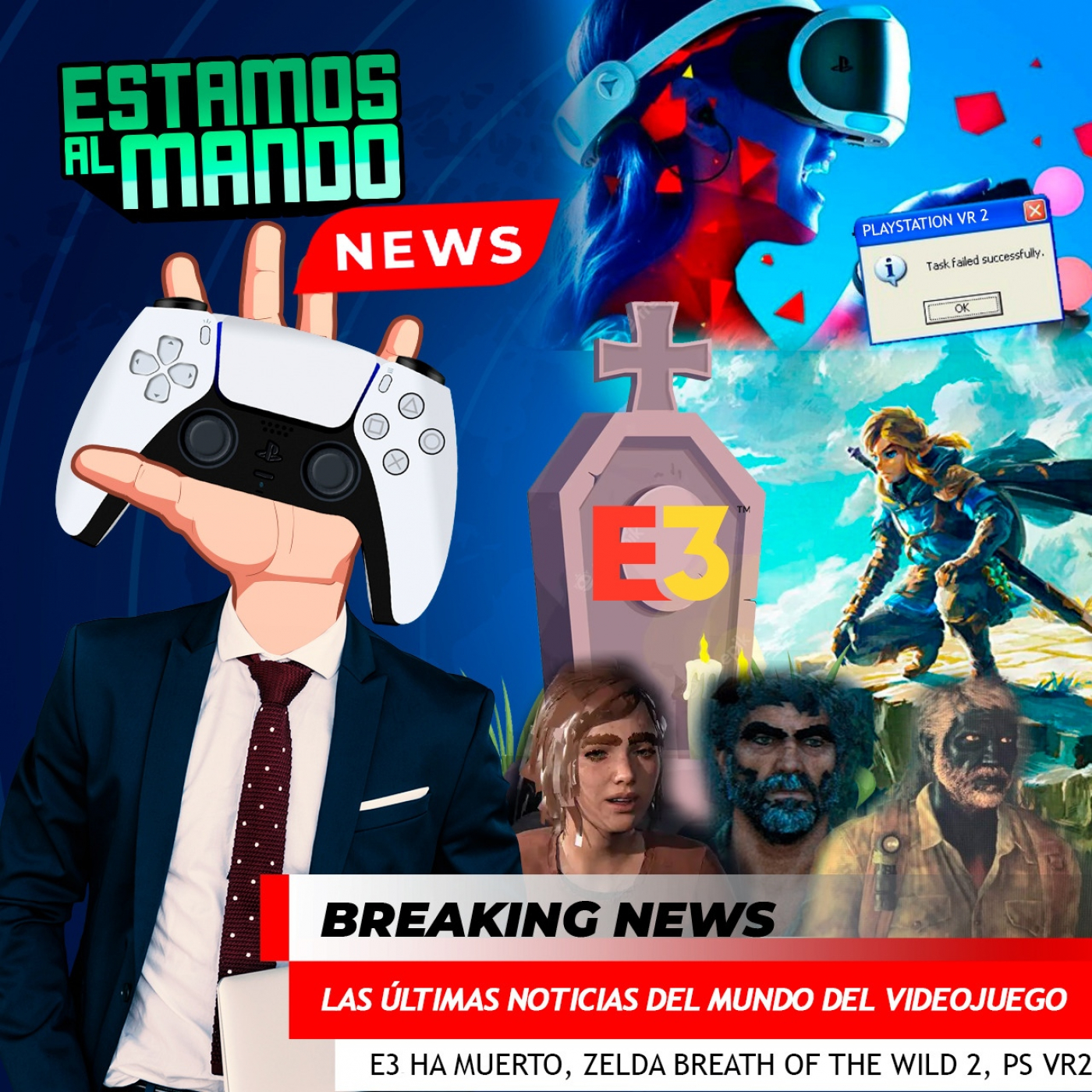 EAM 5-34 Noticias, E3 Cancelado, Zelda ToK pinta bien, TLOU en PC es un desastre