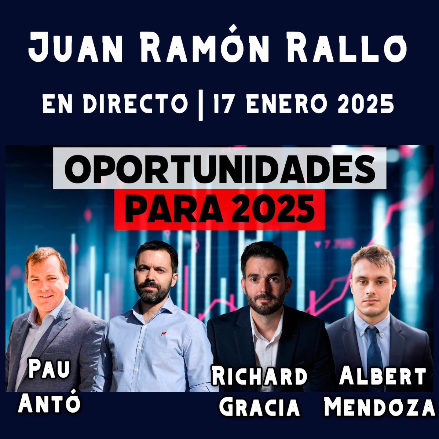 Oportunidades de inversión en 2025 | Directo 17 de Enero de 2025